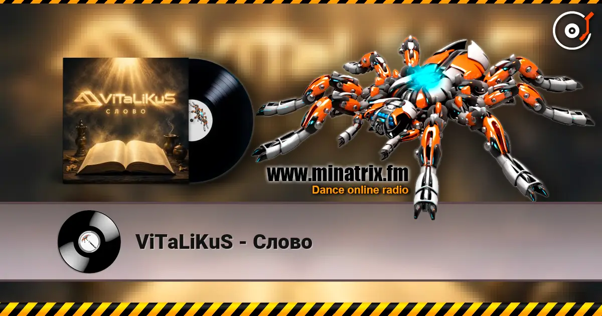 ViTaLiKuS - Слово online in hoher Qualität hören | Minatrix.FM