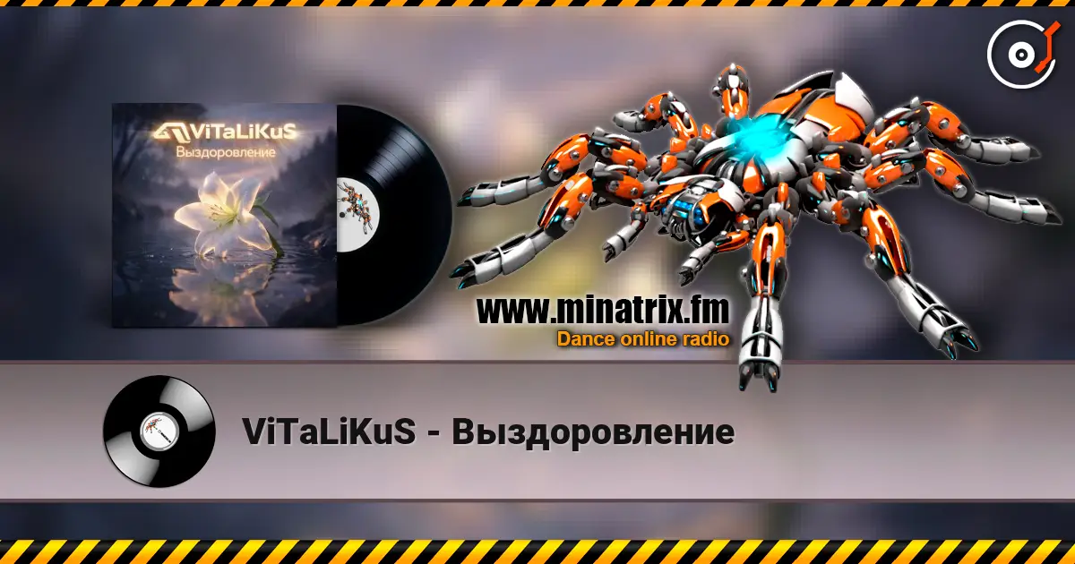 ViTaLiKuS - Выздоровление online in hoher Qualität hören | Minatrix.FM