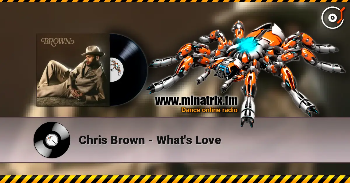 Chris Brown - What's Love online in hoher Qualität hören | Minatrix.FM