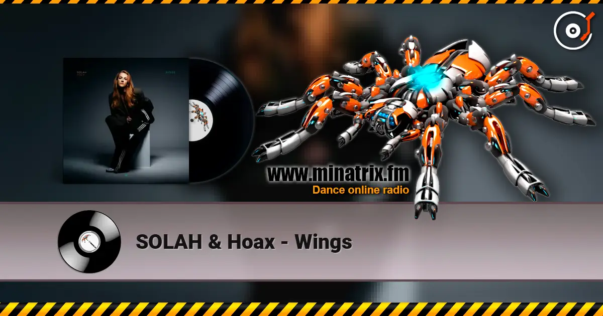 SOLAH & Hoax - Wings online in hoher Qualität hören | Minatrix.FM