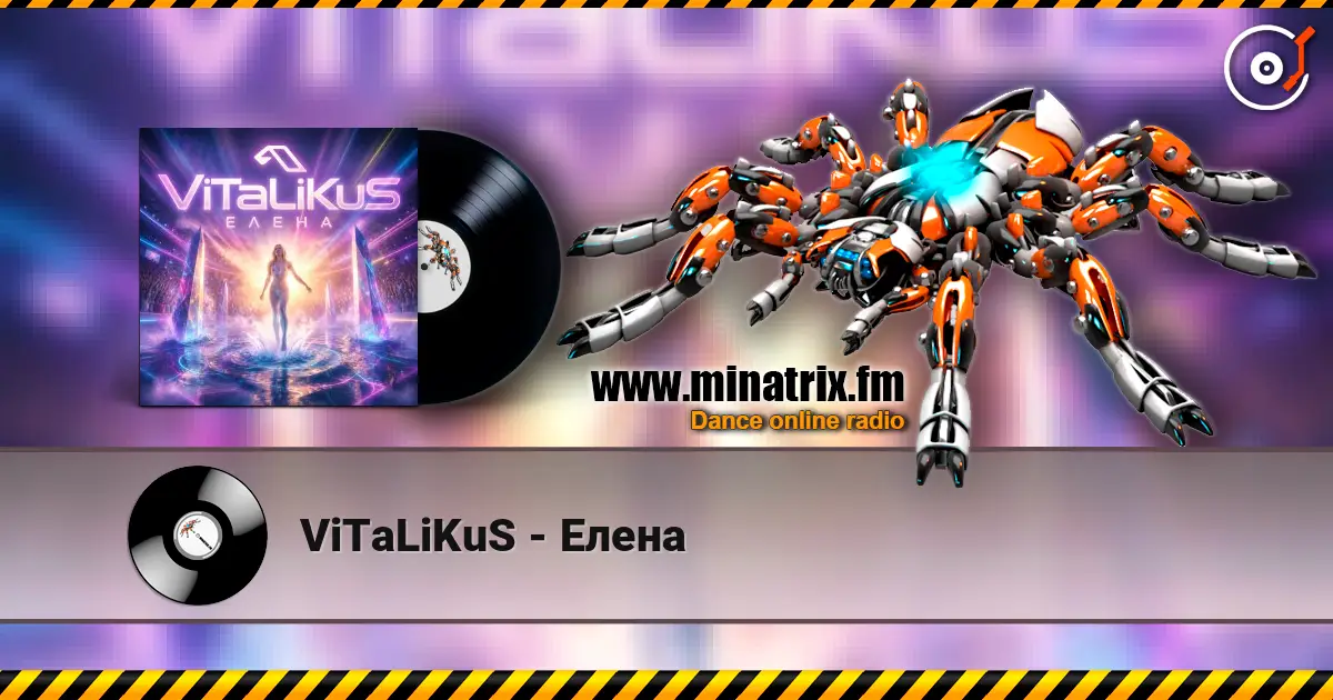 ViTaLiKuS - Елена online in hoher Qualität hören | Minatrix.FM