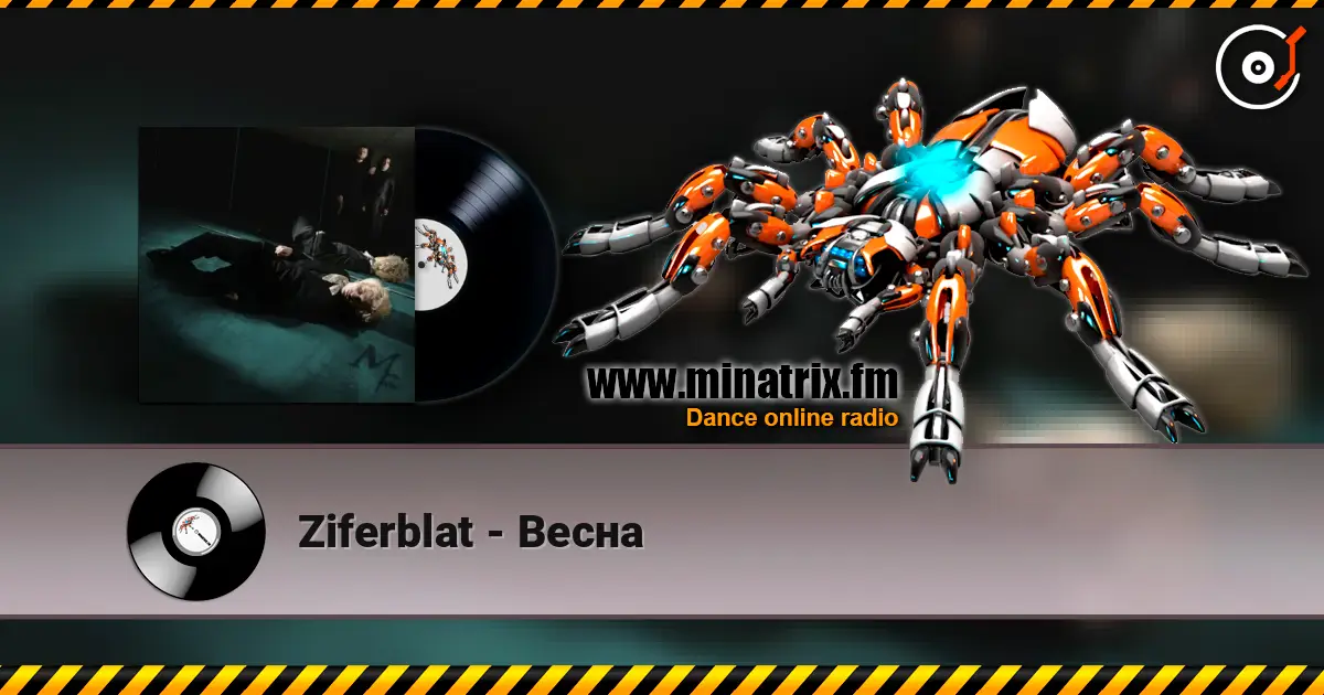 Ziferblat - Весна online in hoher Qualität hören | Minatrix.FM