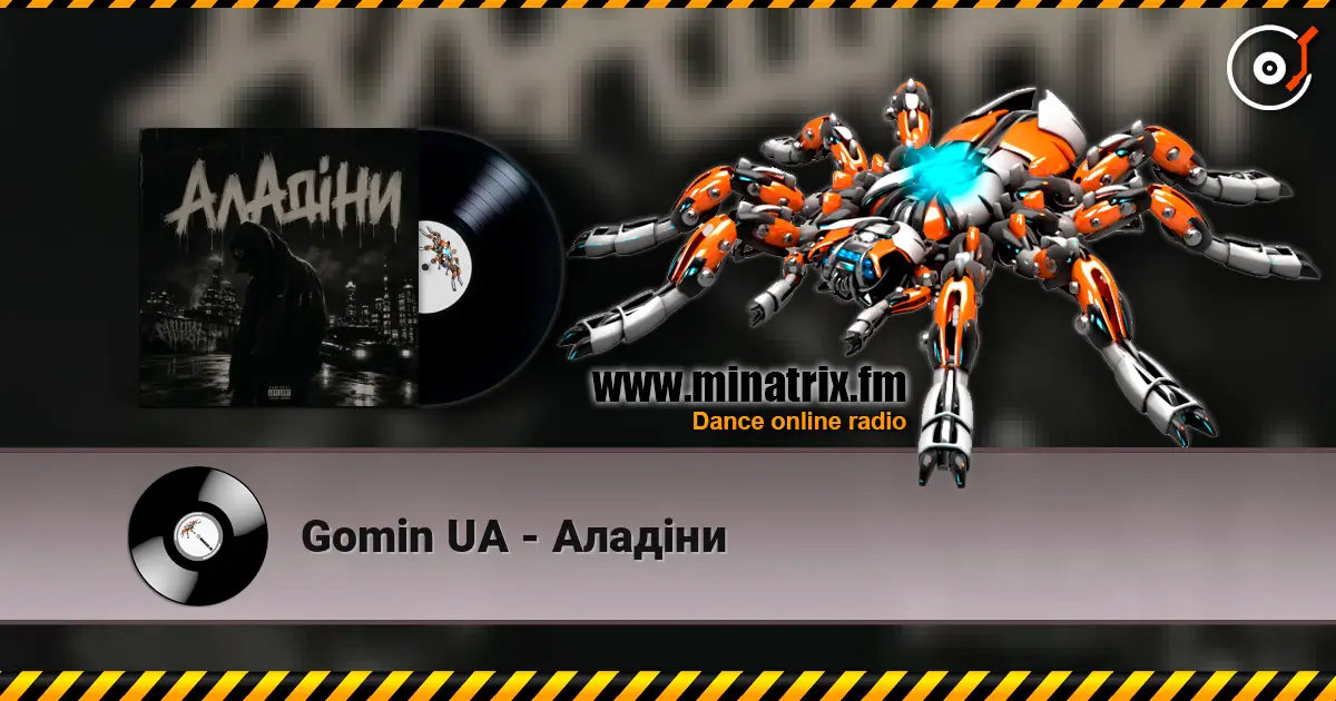 Gomin UA - Аладіни online in hoher Qualität hören | Minatrix.FM