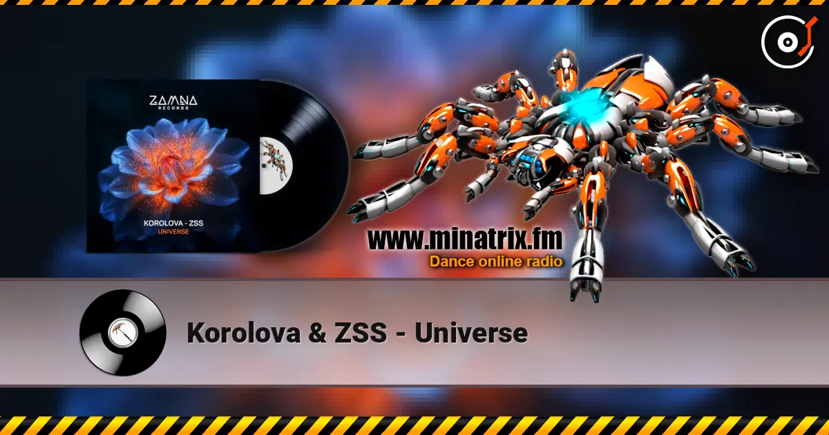 Korolova & ZSS - Universe online in hoher Qualität hören | Minatrix.FM