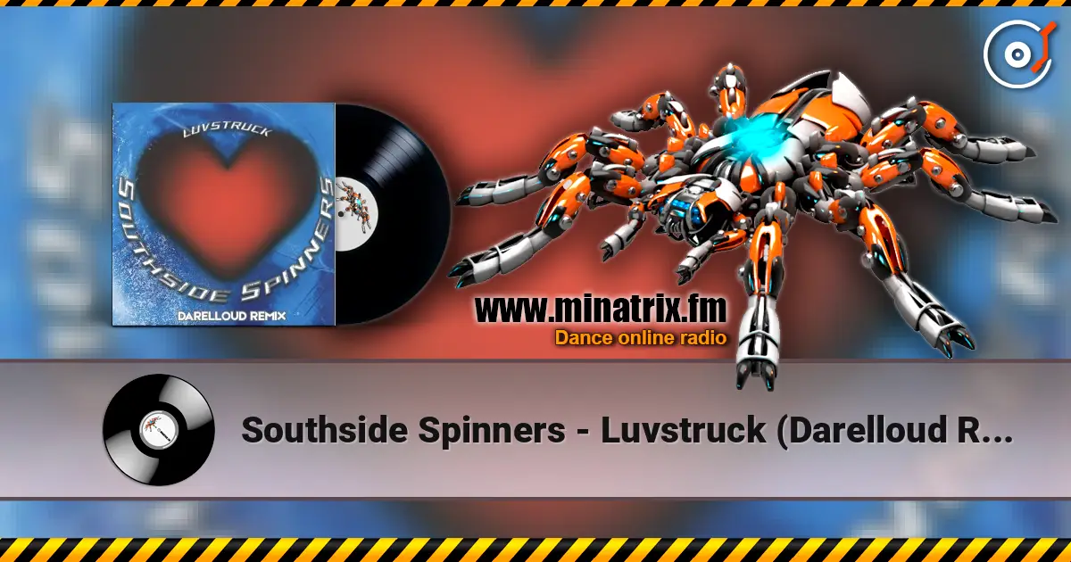 Southside Spinners - Luvstruck (Darelloud Remix) online in hoher Qualität hören | Minatrix.FM