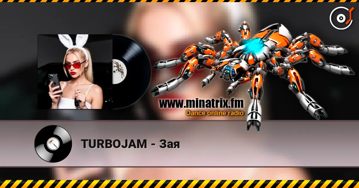 TURBOJAM - Зая online in hoher Qualität hören | Minatrix.FM