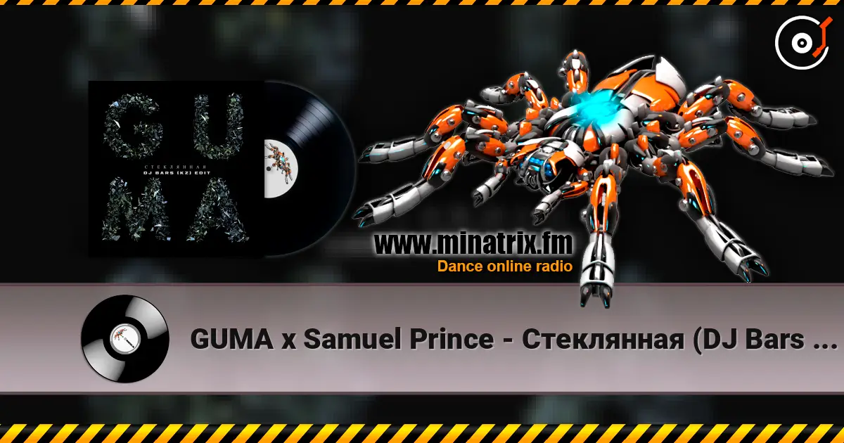 GUMA x Samuel Prince - Cтеклянная (DJ Bars Afro Edit) online in hoher Qualität hören | Minatrix.FM