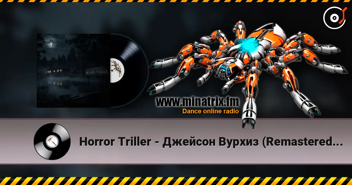Horror Triller - Джейсон Вурхиз (Remastered by GenKrim) online in hoher Qualität hören | Minatrix.FM