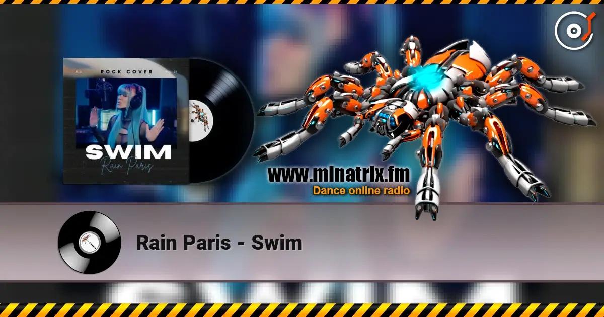 Rain Paris - Swim online in hoher Qualität hören | Minatrix.FM
