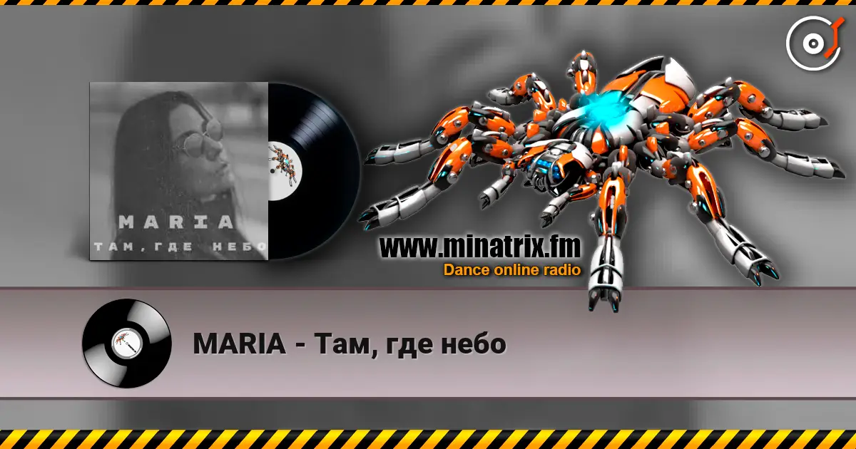 MARIA - Там, где небо online in hoher Qualität hören | Minatrix.FM