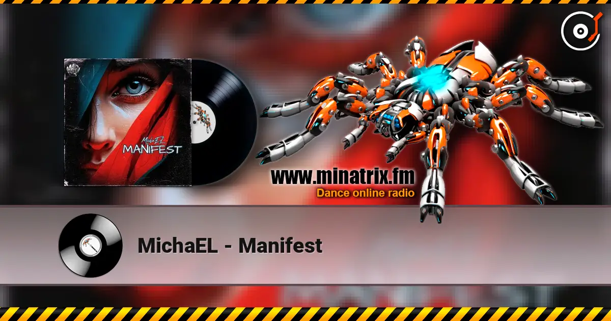 MichaEL - Manifest online in hoher Qualität hören | Minatrix.FM
