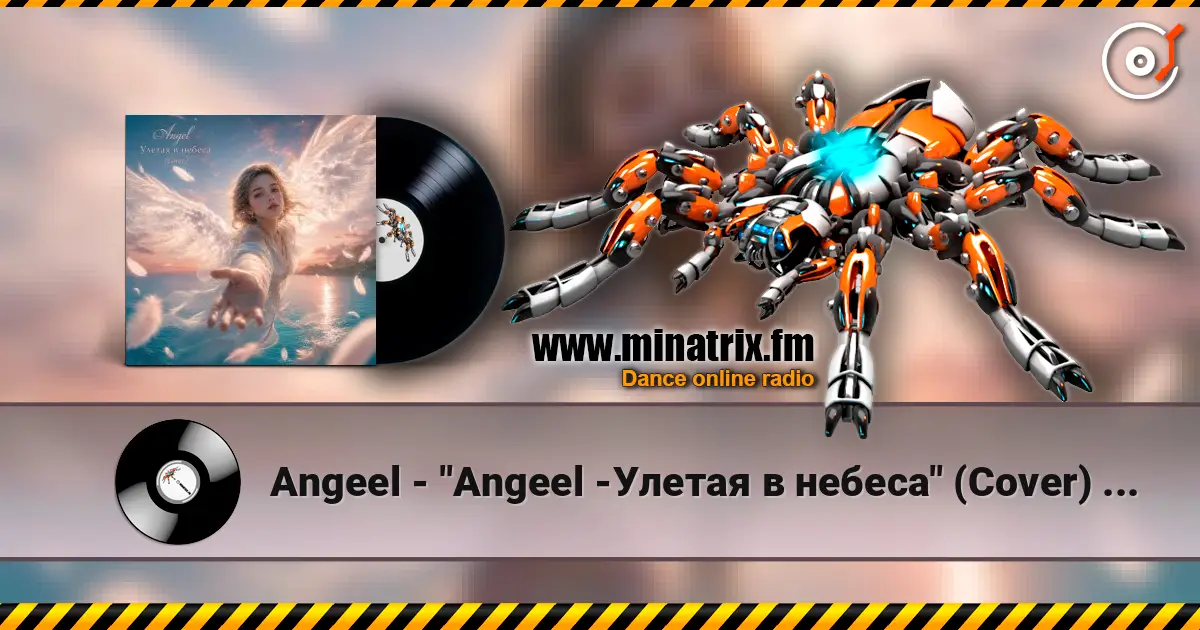 Angeel - "Angeel -Улетая в небеса" (Cover)  Марсель Давлетов online in hoher Qualität hören | Minatrix.FM