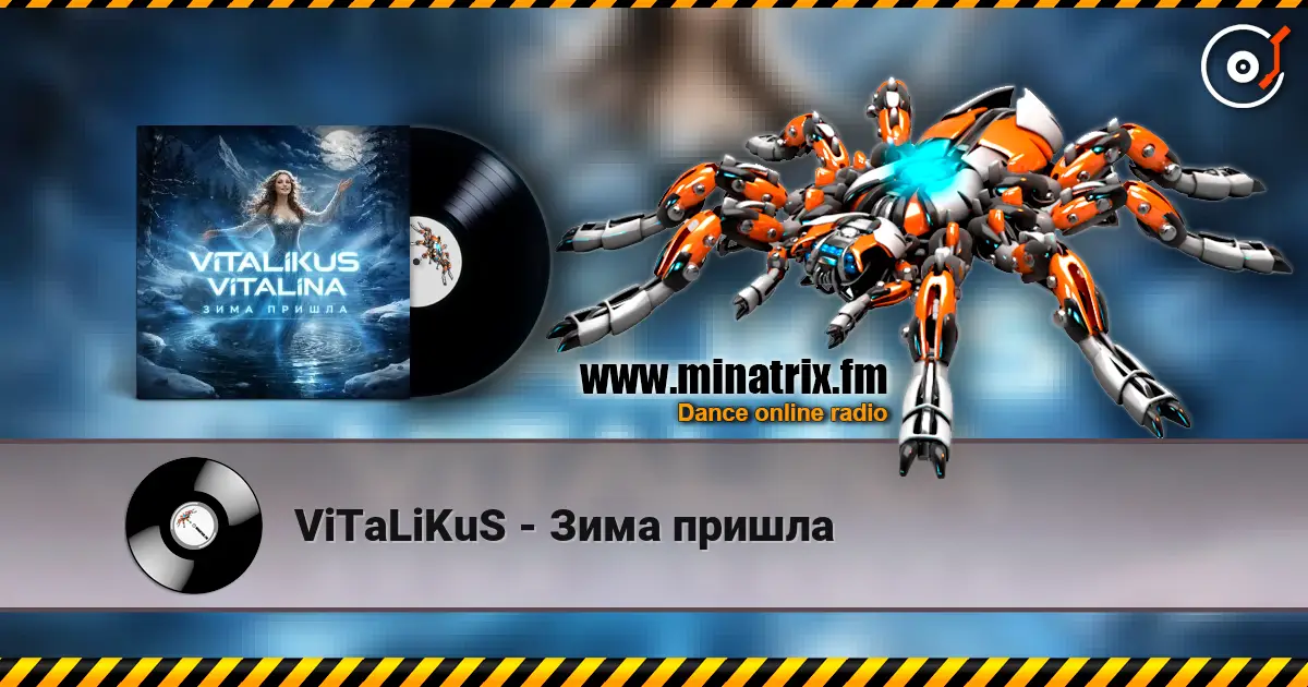 ViTaLiKuS - Зима пришла online in hoher Qualität hören | Minatrix.FM