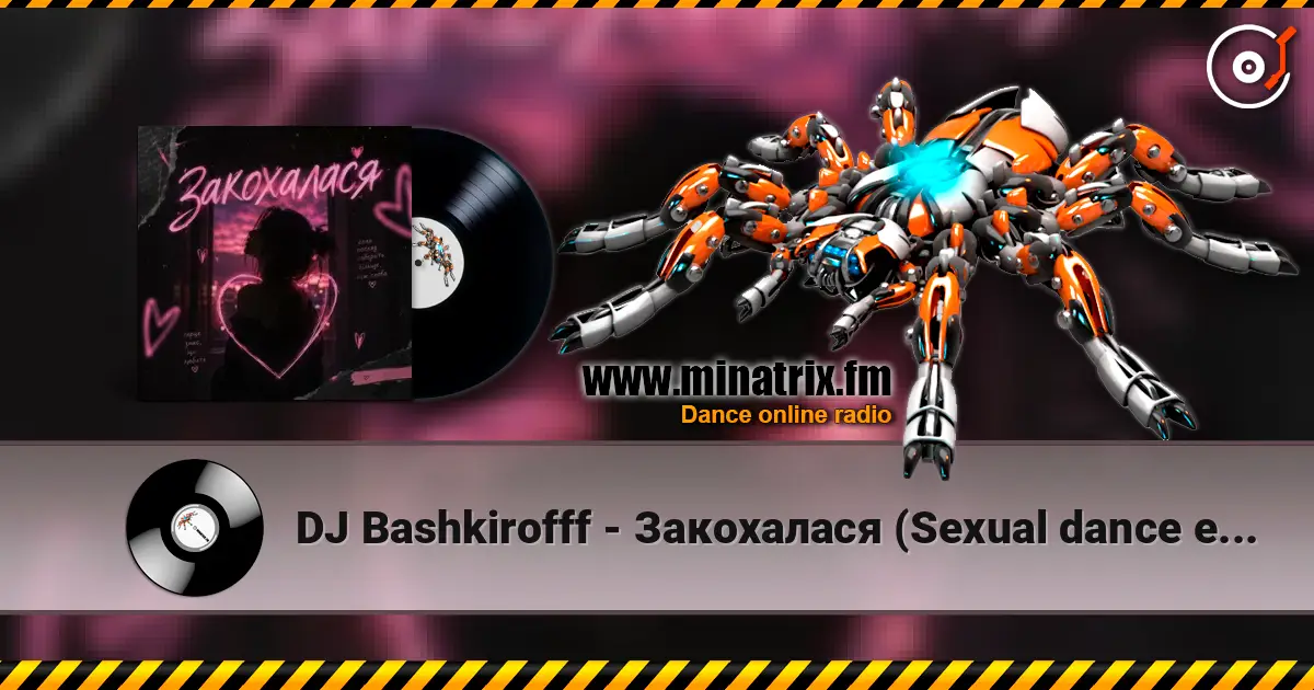 DJ Bashkirofff - Закохалася (Sexual dance edit) online in hoher Qualität hören | Minatrix.FM