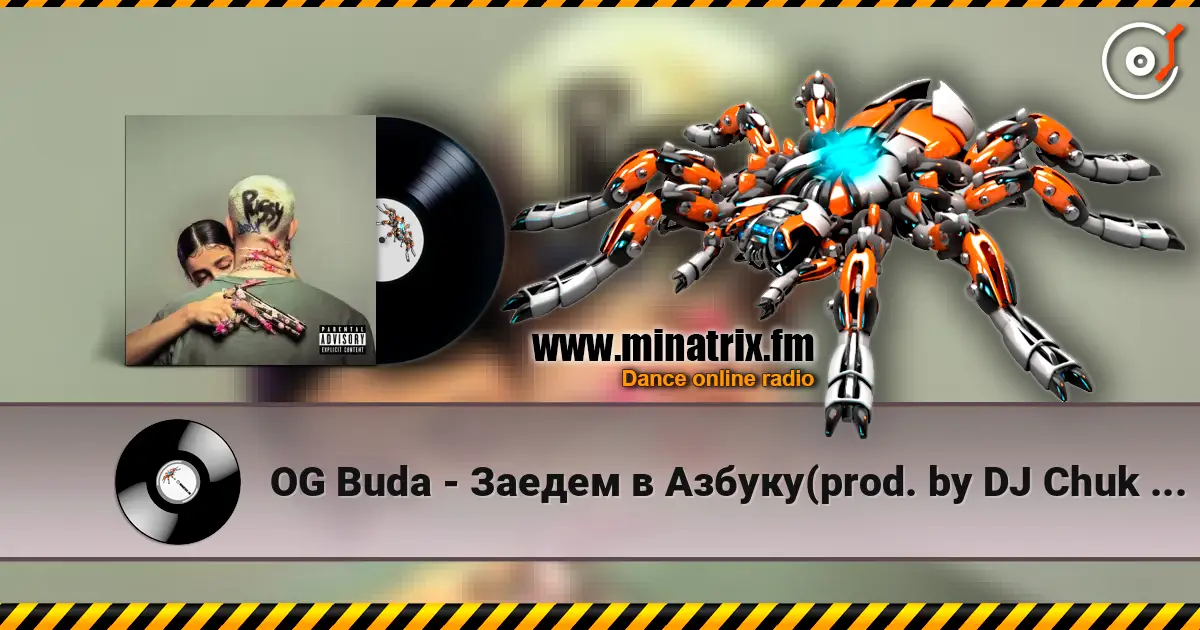OG Buda - Заедем в Азбуку(prod. by DJ Chuk & Blowlee & Keelondn) online in hoher Qualität hören | Minatrix.FM