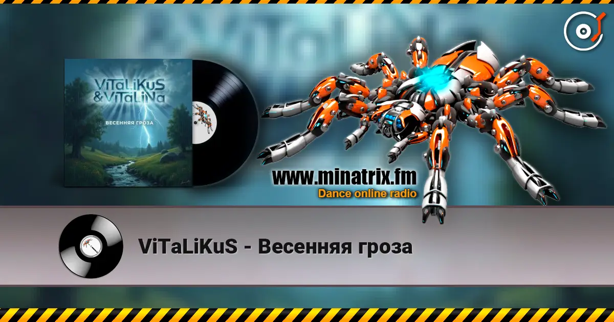 ViTaLiKuS - Весенняя гроза online in hoher Qualität hören | Minatrix.FM
