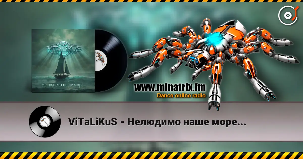 ViTaLiKuS - Нелюдимо наше море... online in hoher Qualität hören | Minatrix.FM