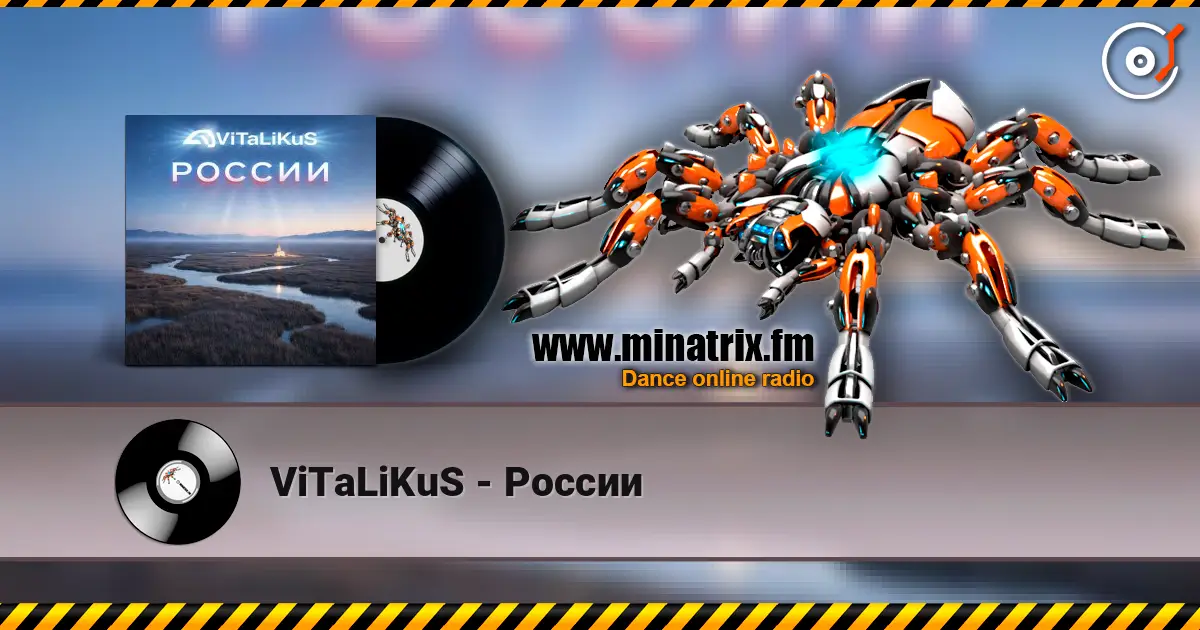 ViTaLiKuS - России online in hoher Qualität hören | Minatrix.FM