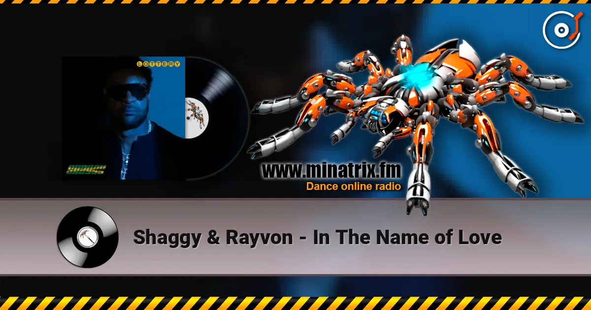 Shaggy & Rayvon - In The Name of Love online in hoher Qualität hören | Minatrix.FM