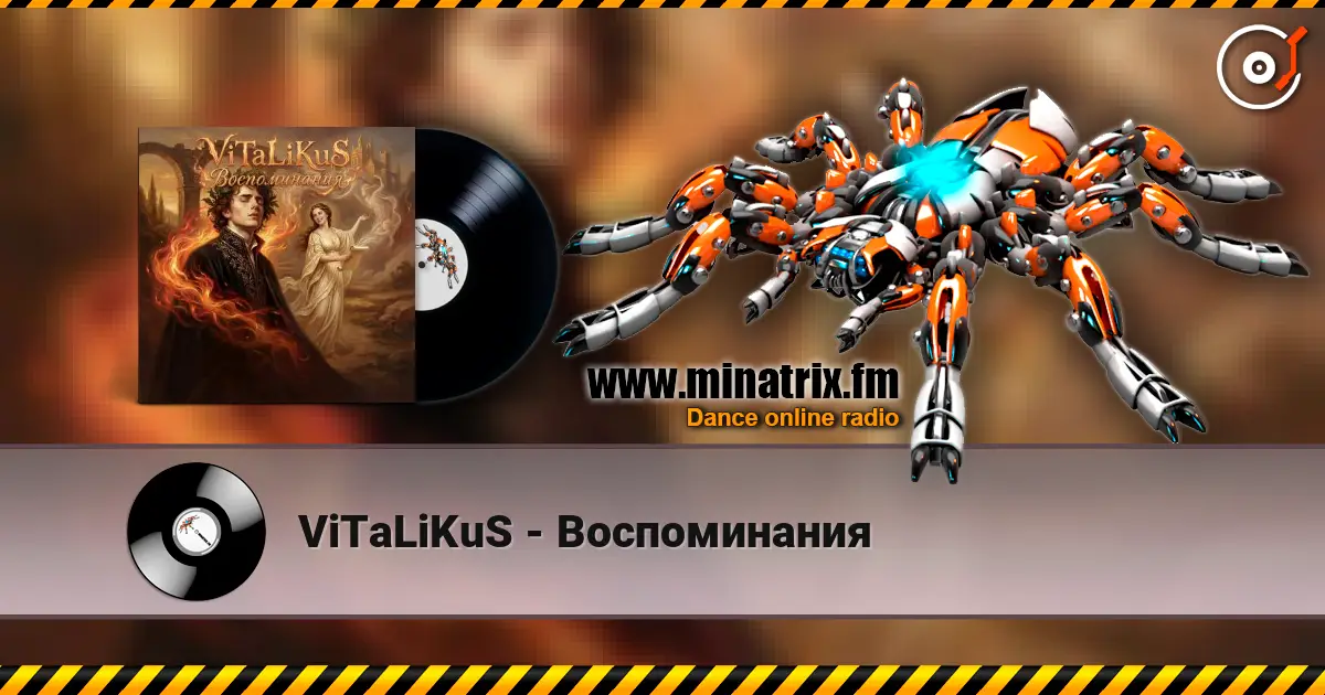 ViTaLiKuS - Воспоминания online in hoher Qualität hören | Minatrix.FM
