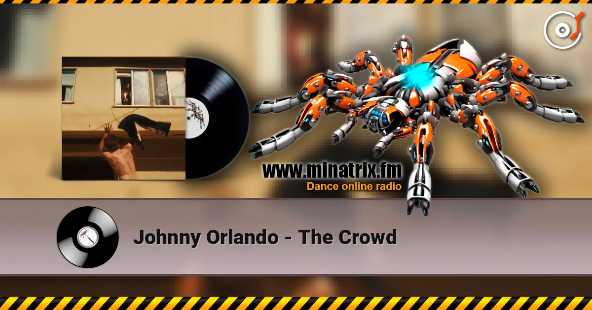 Johnny Orlando - The Crowd online in hoher Qualität hören | Minatrix.FM