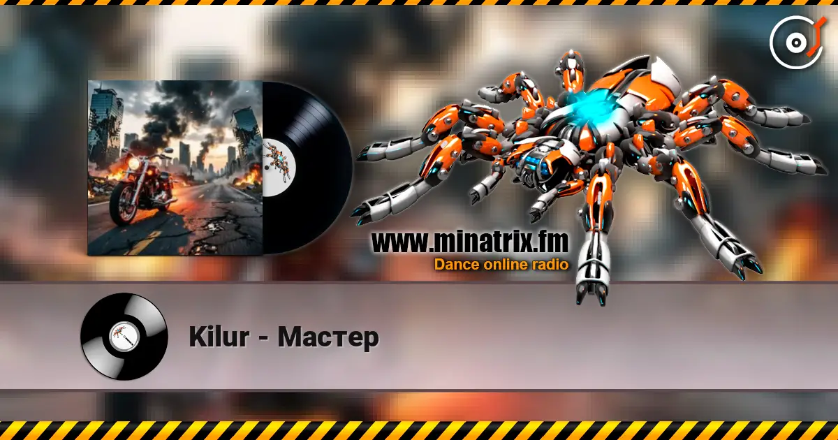 Kilur - Мастер online in hoher Qualität hören | Minatrix.FM