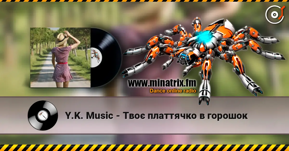 Y.K. Music - Твоє платтячко в горошок online in hoher Qualität hören | Minatrix.FM