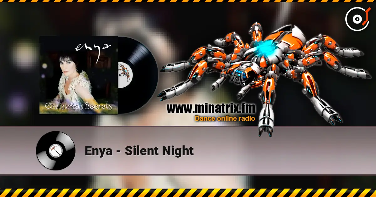 Enya - Silent Night online in hoher Qualität hören | Minatrix.FM