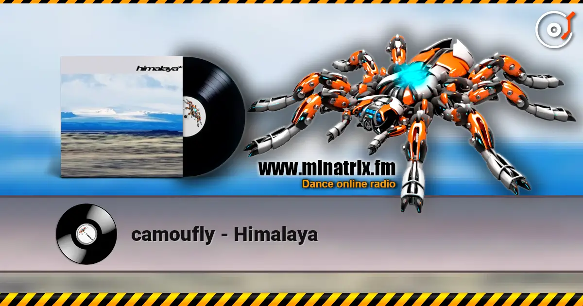 camoufly - Himalaya online in hoher Qualität hören | Minatrix.FM