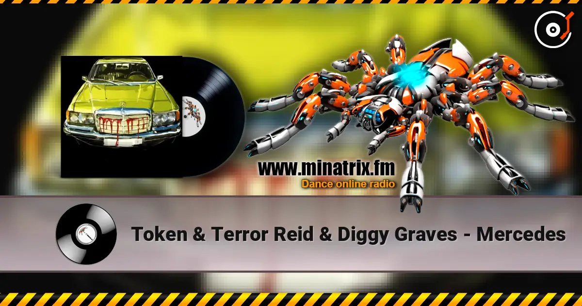 Token & Terror Reid & Diggy Graves - Mercedes online in hoher Qualität hören | Minatrix.FM