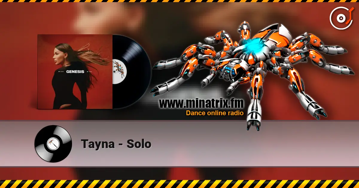 Tayna - Solo online in hoher Qualität hören | Minatrix.FM