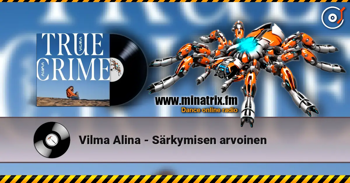 Vilma Alina - Särkymisen arvoinen online in hoher Qualität hören | Minatrix.FM