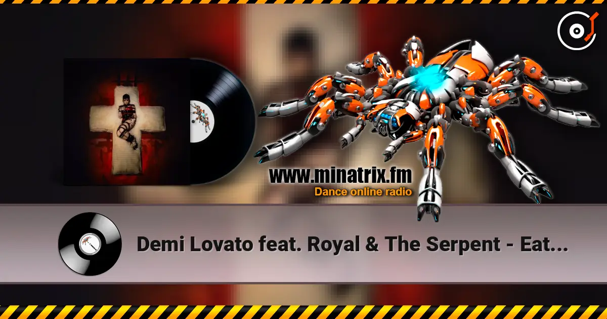 Demi Lovato feat. Royal & The Serpent - Eat Me online in hoher Qualität hören | Minatrix.FM