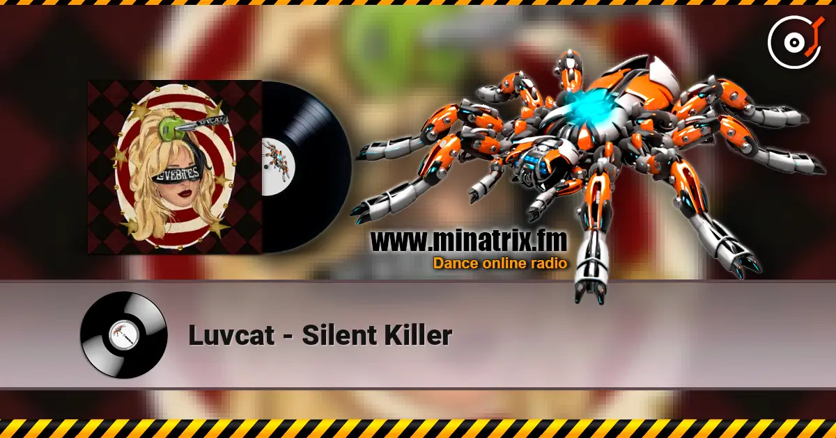 Luvcat - Silent Killer online in hoher Qualität hören | Minatrix.FM