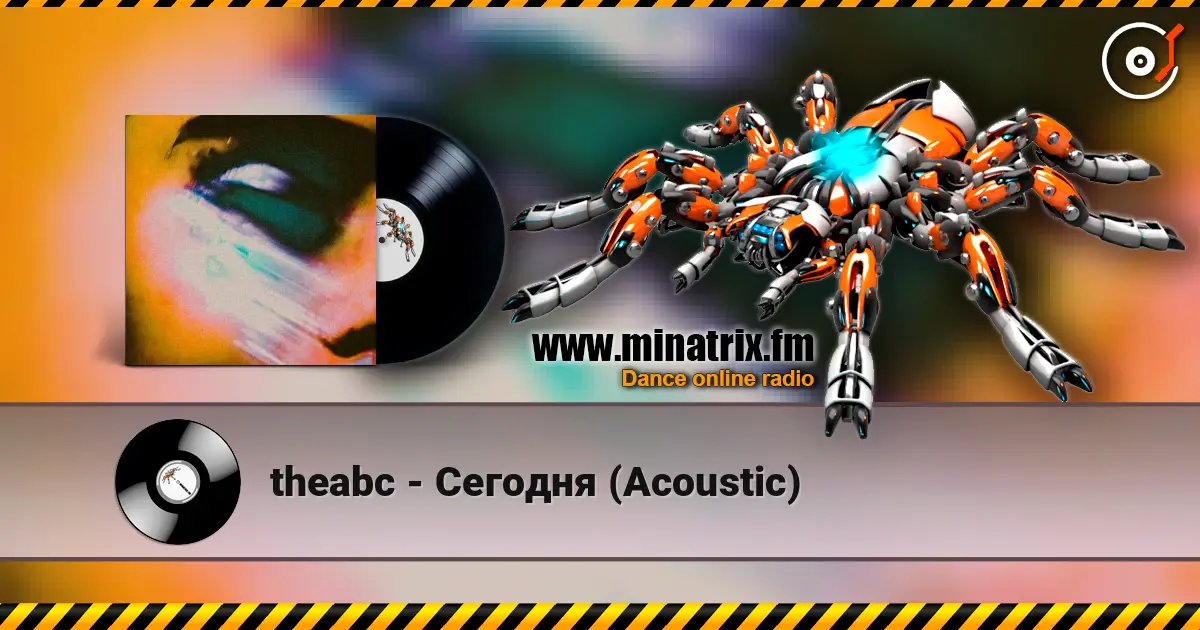 theabc - Сегодня (Acoustic) online in hoher Qualität hören | Minatrix.FM