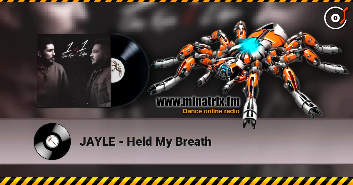 JAYLE - Held My Breath online in hoher Qualität hören | Minatrix.FM
