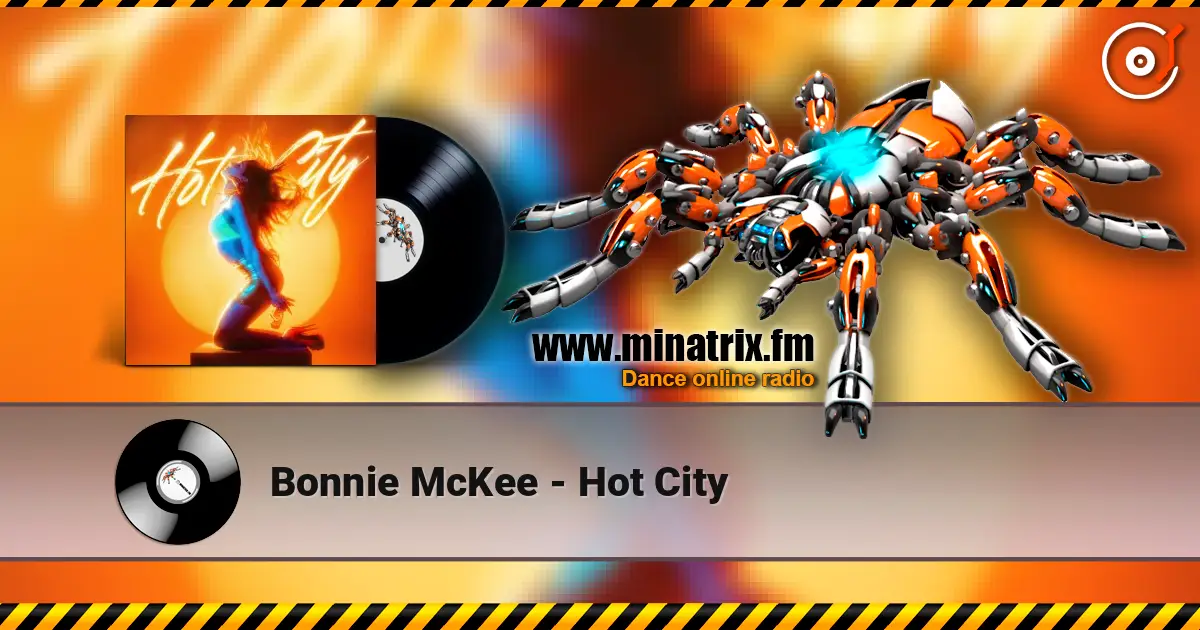 Bonnie McKee - Hot City online in hoher Qualität hören | Minatrix.FM