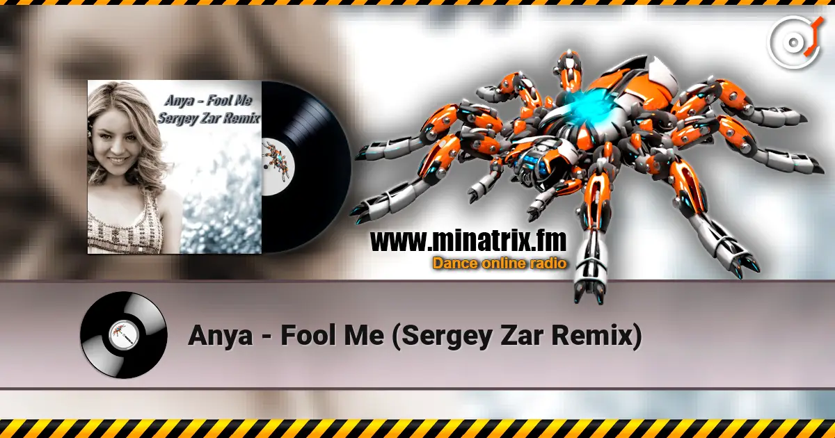 Anya - Fool Me (Sergey Zar Remix) online in hoher Qualität hören | Minatrix.FM