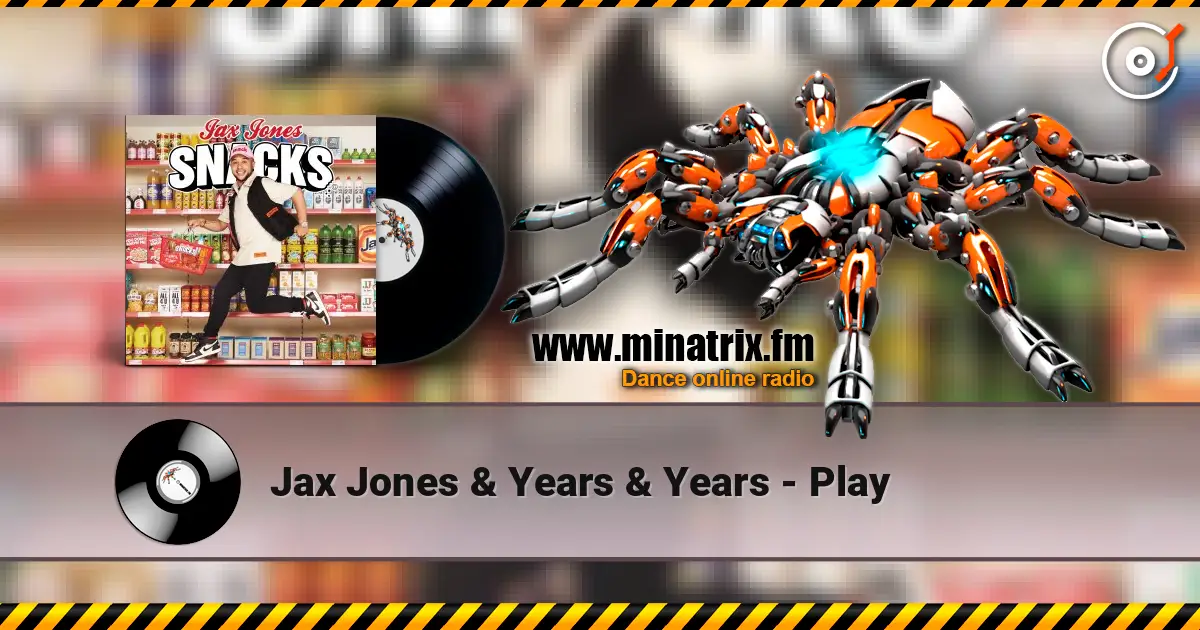 Jax Jones & Years & Years - Play online in hoher Qualität hören | Minatrix.FM