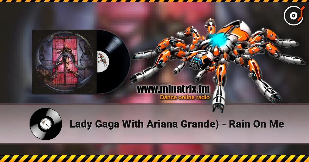 Lady Gaga With Ariana Grande) - Rain On Me online in hoher Qualität hören | Minatrix.FM