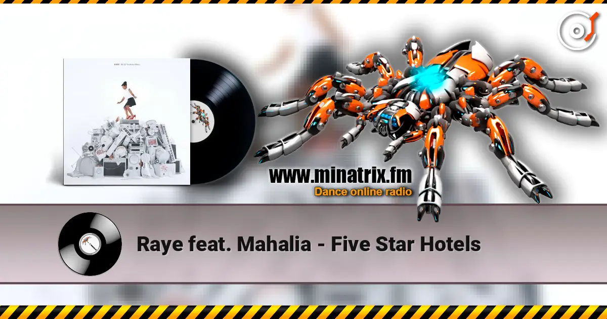 Raye feat. Mahalia - Five Star Hotels online in hoher Qualität hören | Minatrix.FM