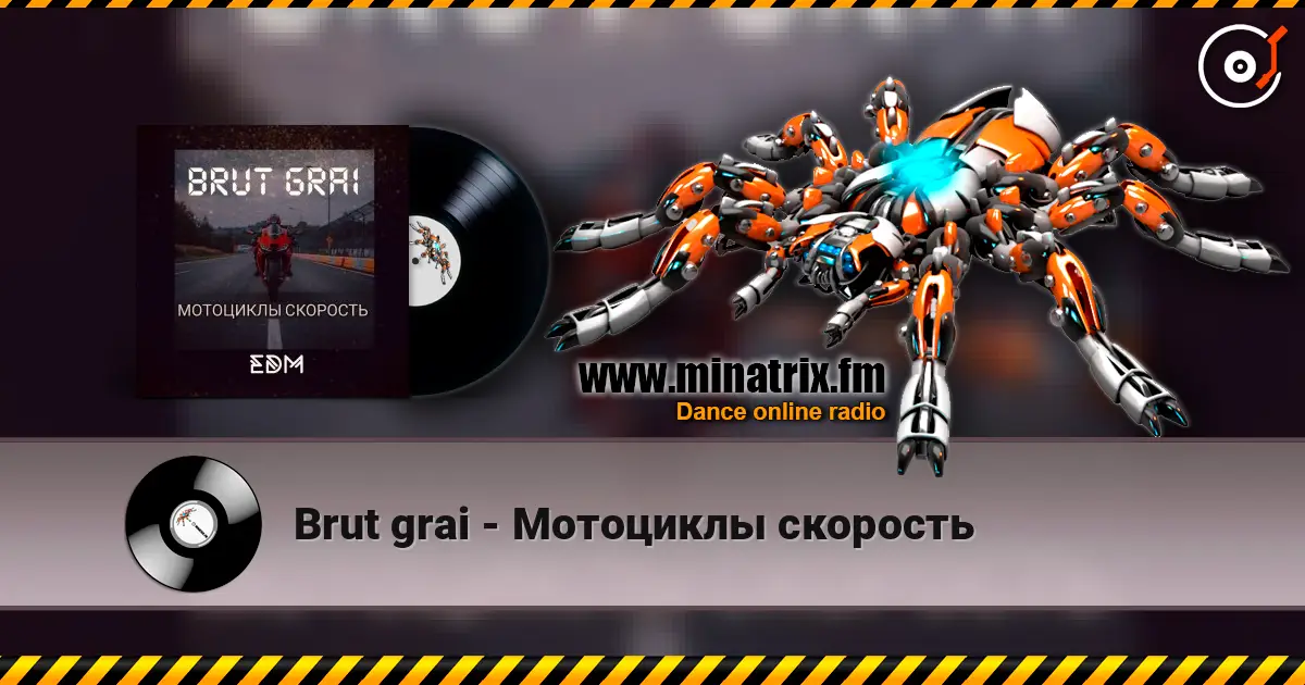 Brut grai - Мотоциклы скорость online in hoher Qualität hören | Minatrix.FM