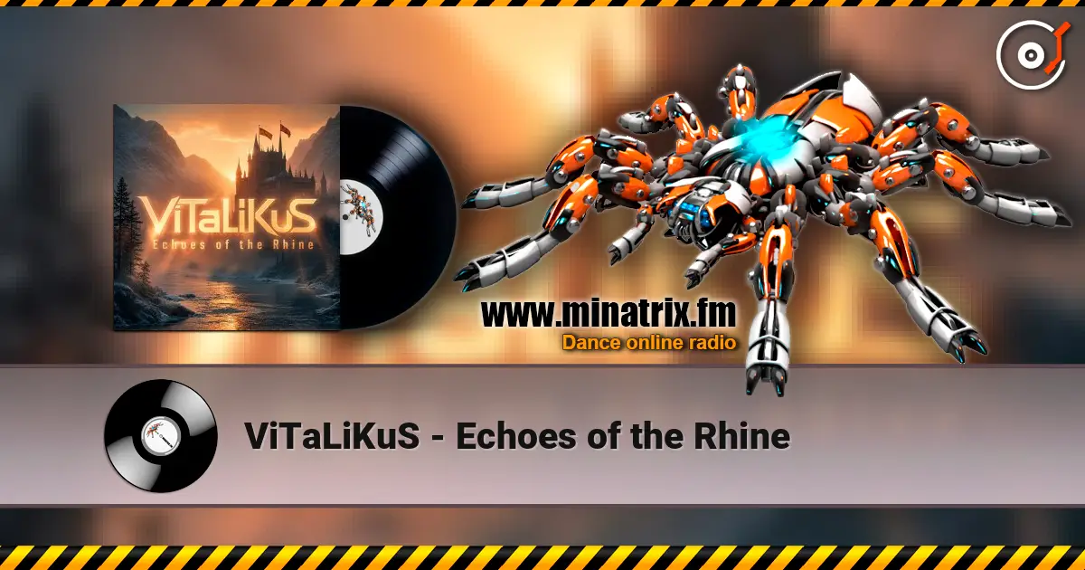 ViTaLiKuS - Echoes of the Rhine online in hoher Qualität hören | Minatrix.FM