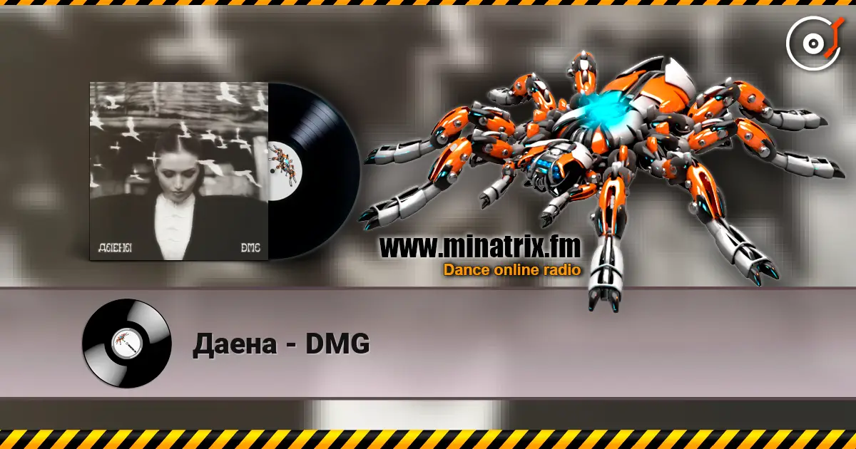 Даена - DMG online in hoher Qualität hören | Minatrix.FM