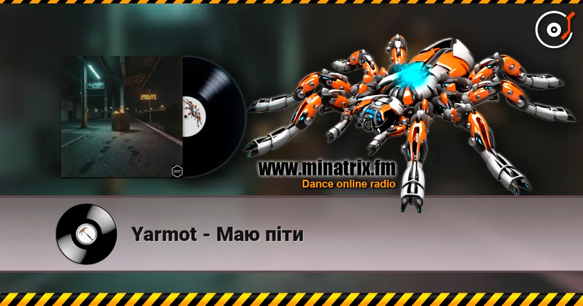 Yarmot - Маю піти online in hoher Qualität hören | Minatrix.FM
