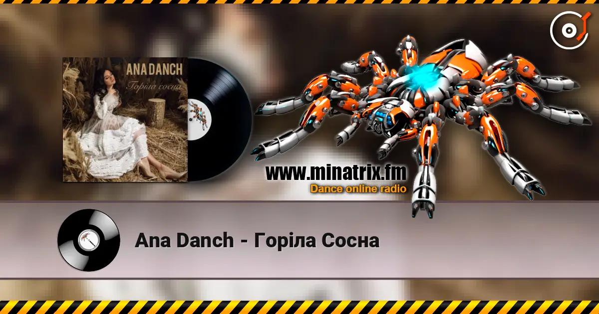 Ana Danch - Горіла Сосна online in hoher Qualität hören | Minatrix.FM