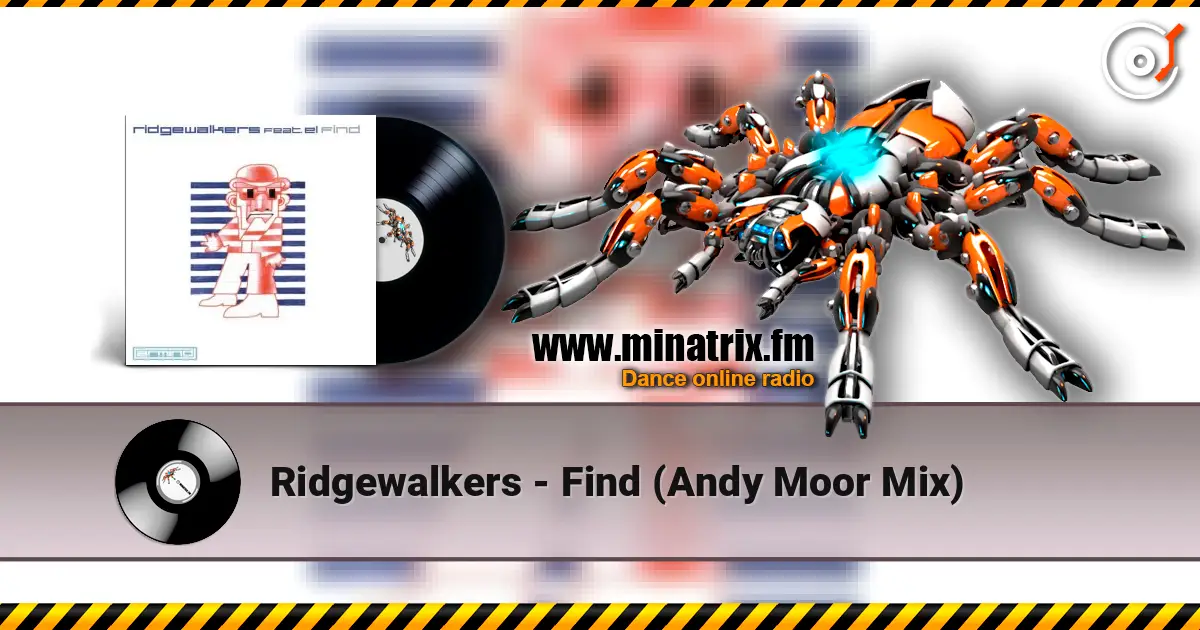 Ridgewalkers - Find (Andy Moor Mix) online in hoher Qualität hören | Minatrix.FM