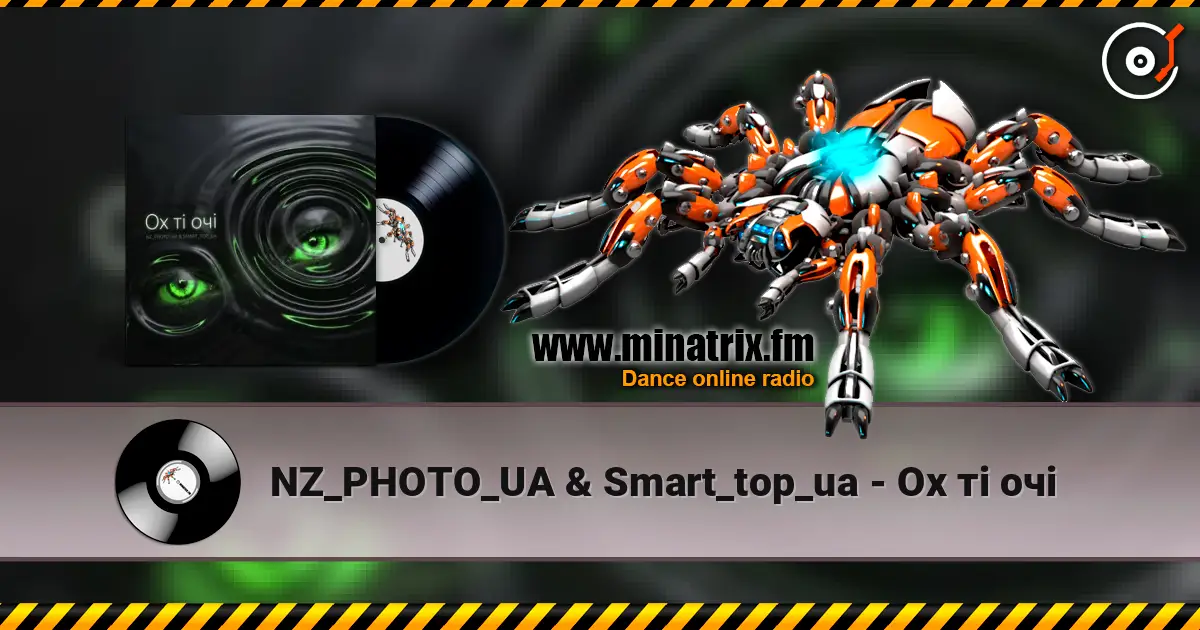 NZ_PHOTO_UA & Smart_top_ua - Ох ті очі online in hoher Qualität hören | Minatrix.FM