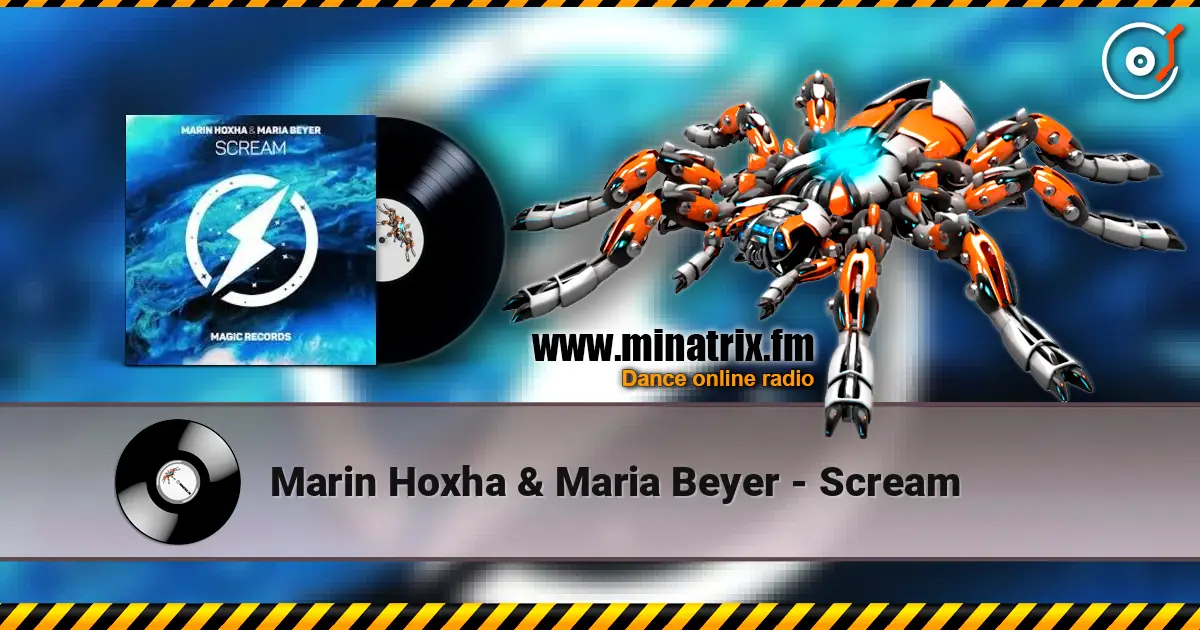 Marin Hoxha & Maria Beyer - Scream online in hoher Qualität hören | Minatrix.FM