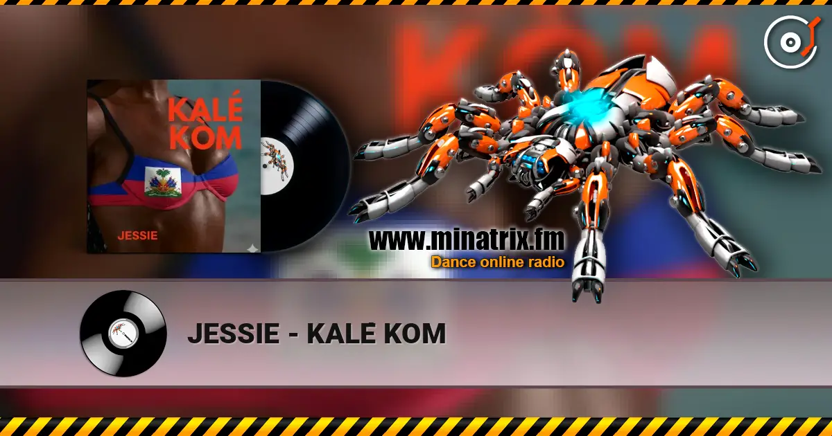 JESSIE - KALÉ KOM online in hoher Qualität hören | Minatrix.FM
